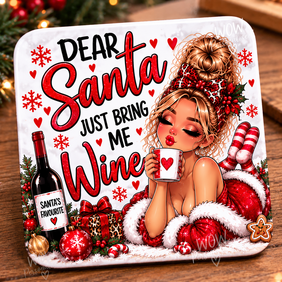 Dear Santa Just Bring Me Wine | Funny Christmas Coaster | Cheeky Festive Gift for Wine Lovers