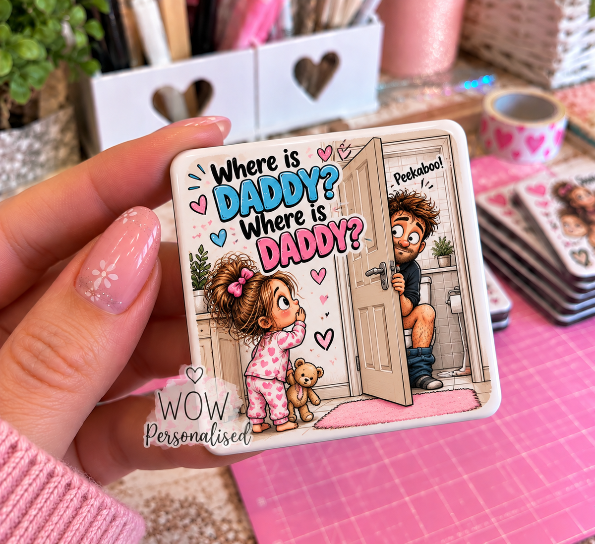 Where Is Daddy? Funny Fridge Magnet | Dad on the Toilet Peekaboo Joke | Funny Parenting Gift | 5x5cm | WOW Personalised