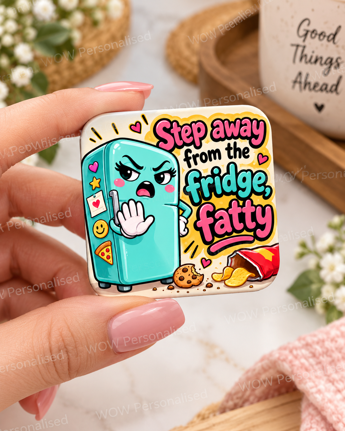 Funny Fridge Magnet – “Step Away From the Fridge Fatty” Novelty Kitchen Magnet