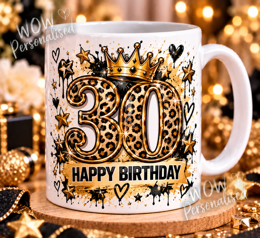 30th Birthday Mug | Black & Gold Leopard Print Crown Design | 11oz Ceramic Cup | Milestone Birthday Gift for Him or Her