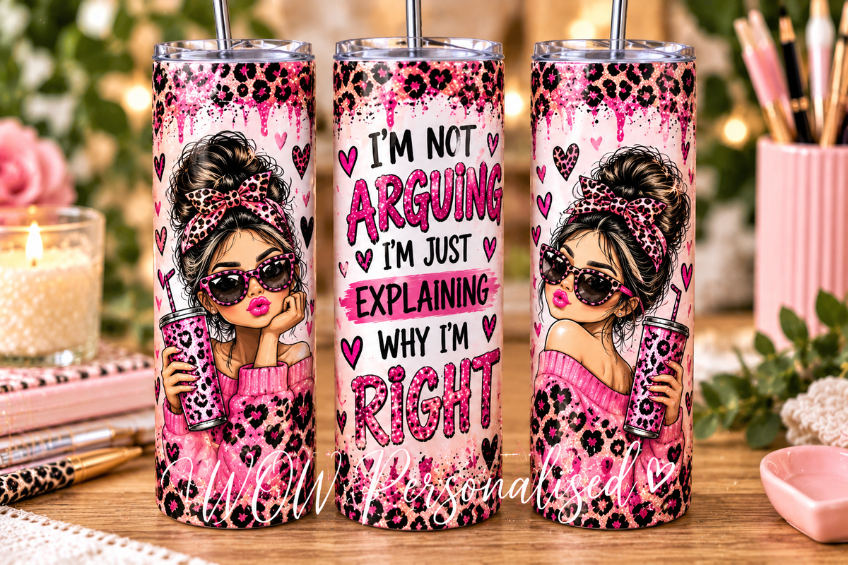 Funny I’m Not Arguing 20oz Skinny Tumbler | Sassy Leopard Print Cup