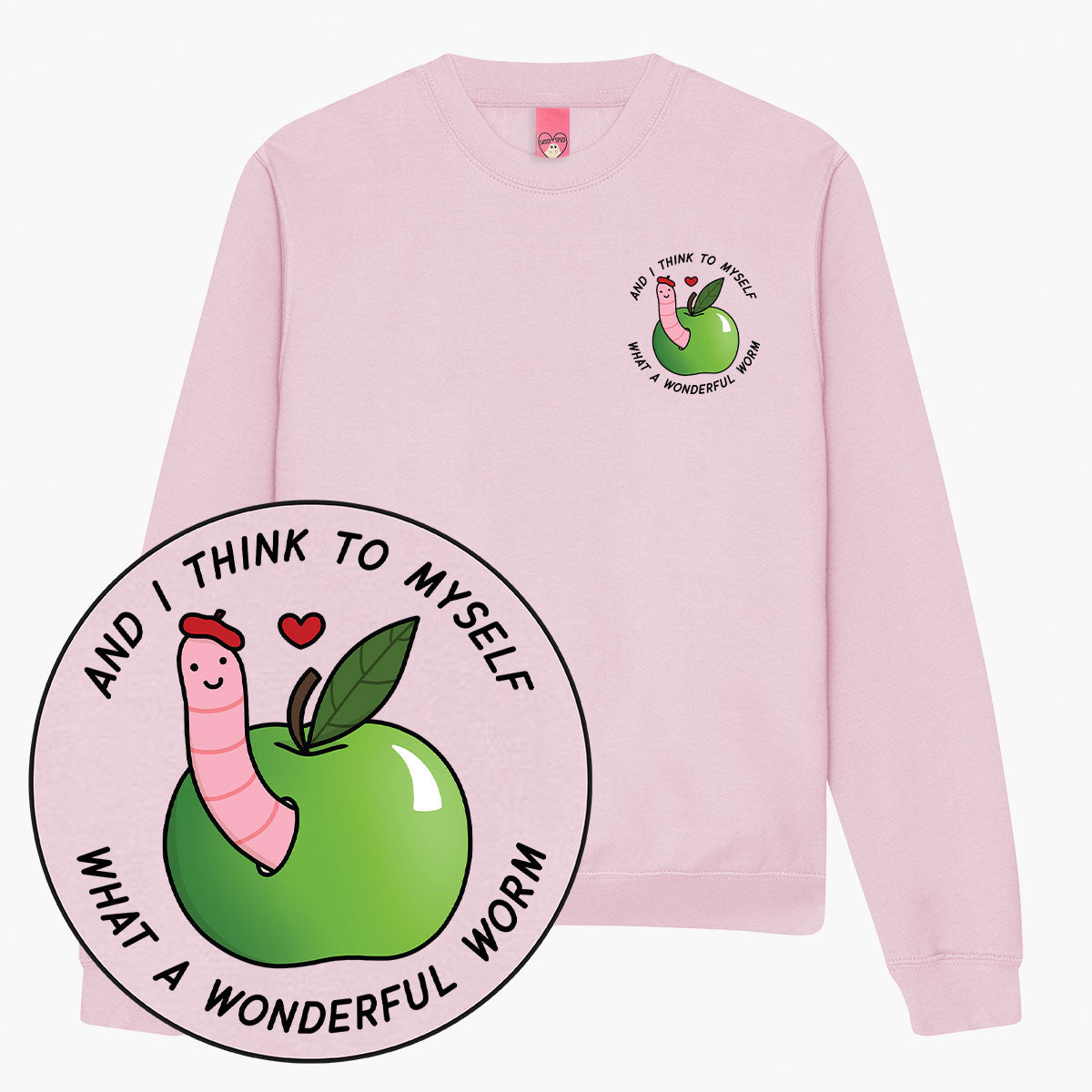 A Wonderful Worm Sweatshirt (Unisex)