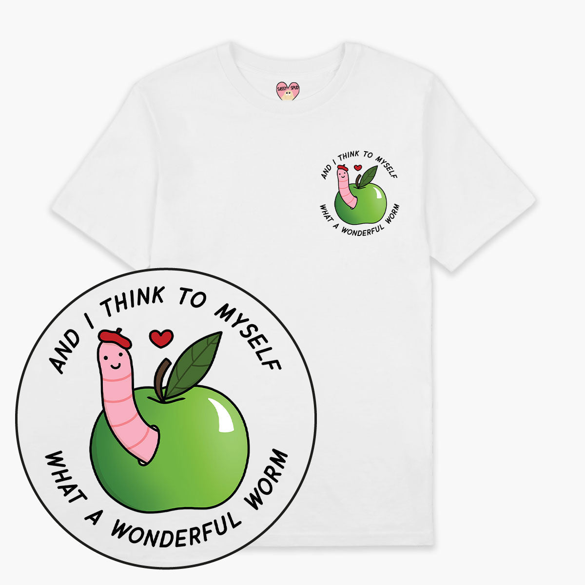 A Wonderful Worm T-Shirt (Unisex)