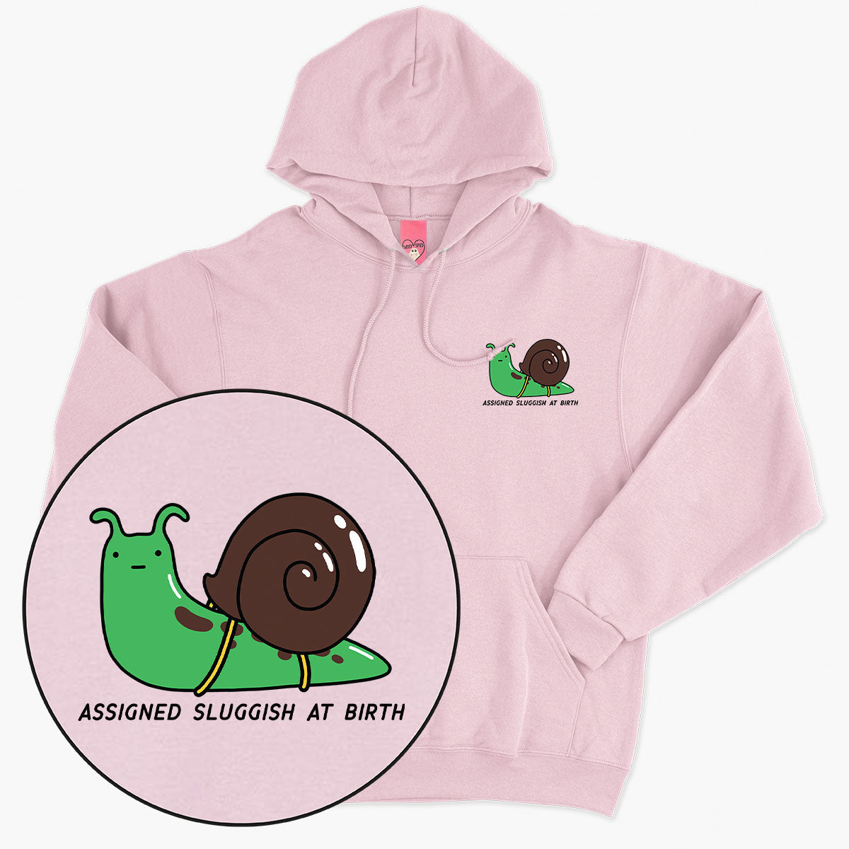 Assigned Sluggish At Birth Hoodie (Unisex)