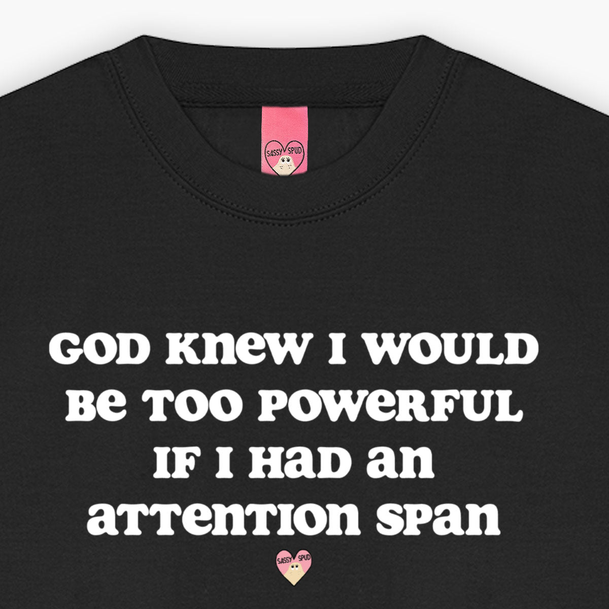 Attention Span Sweatshirt (Unisex)