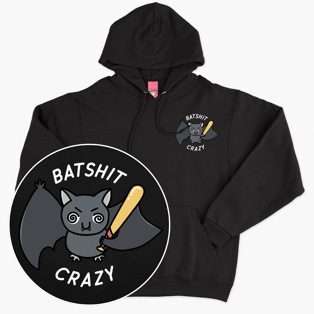 Batshit Crazy Hoodie (Unisex)