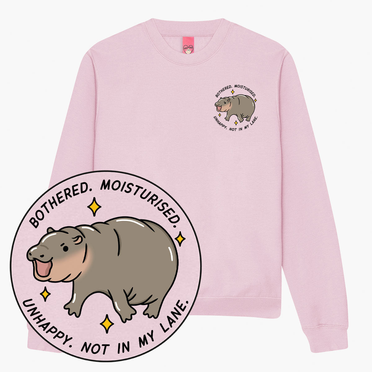 Bothered & Moisturised Sweatshirt (Unisex)