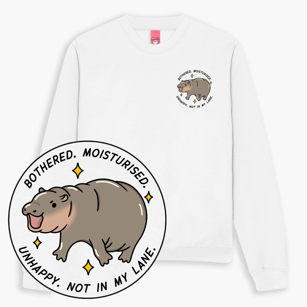 Bothered & Moisturised Sweatshirt (Unisex)