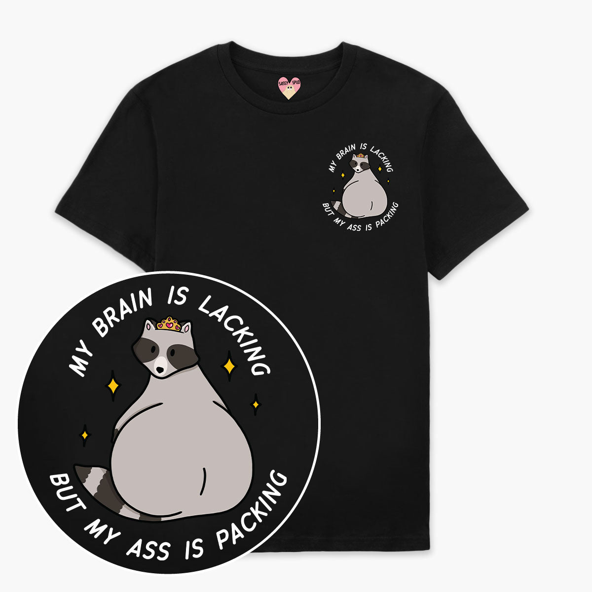 Brain Is Lacking T-Shirt (Unisex)