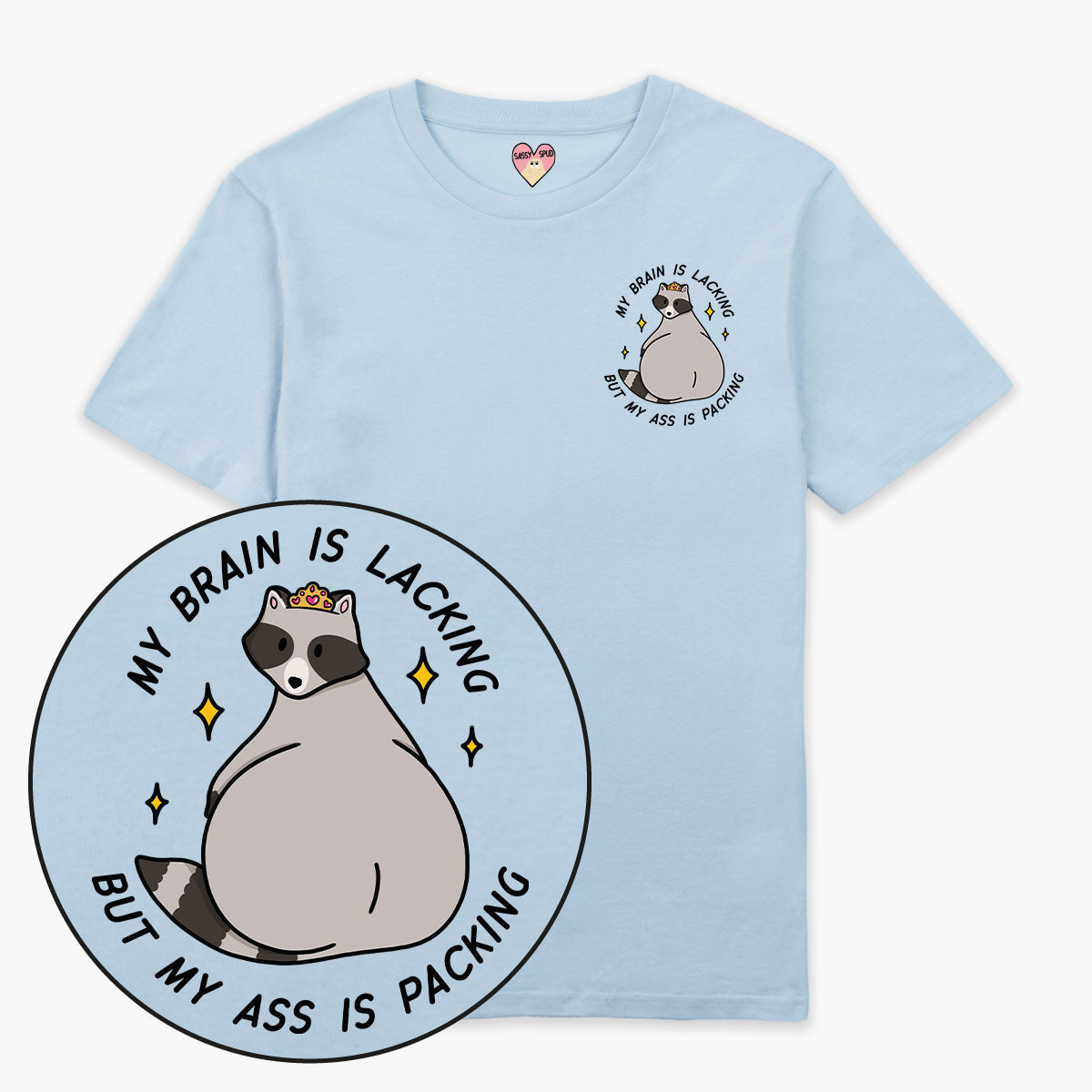 Brain Is Lacking T-Shirt (Unisex)