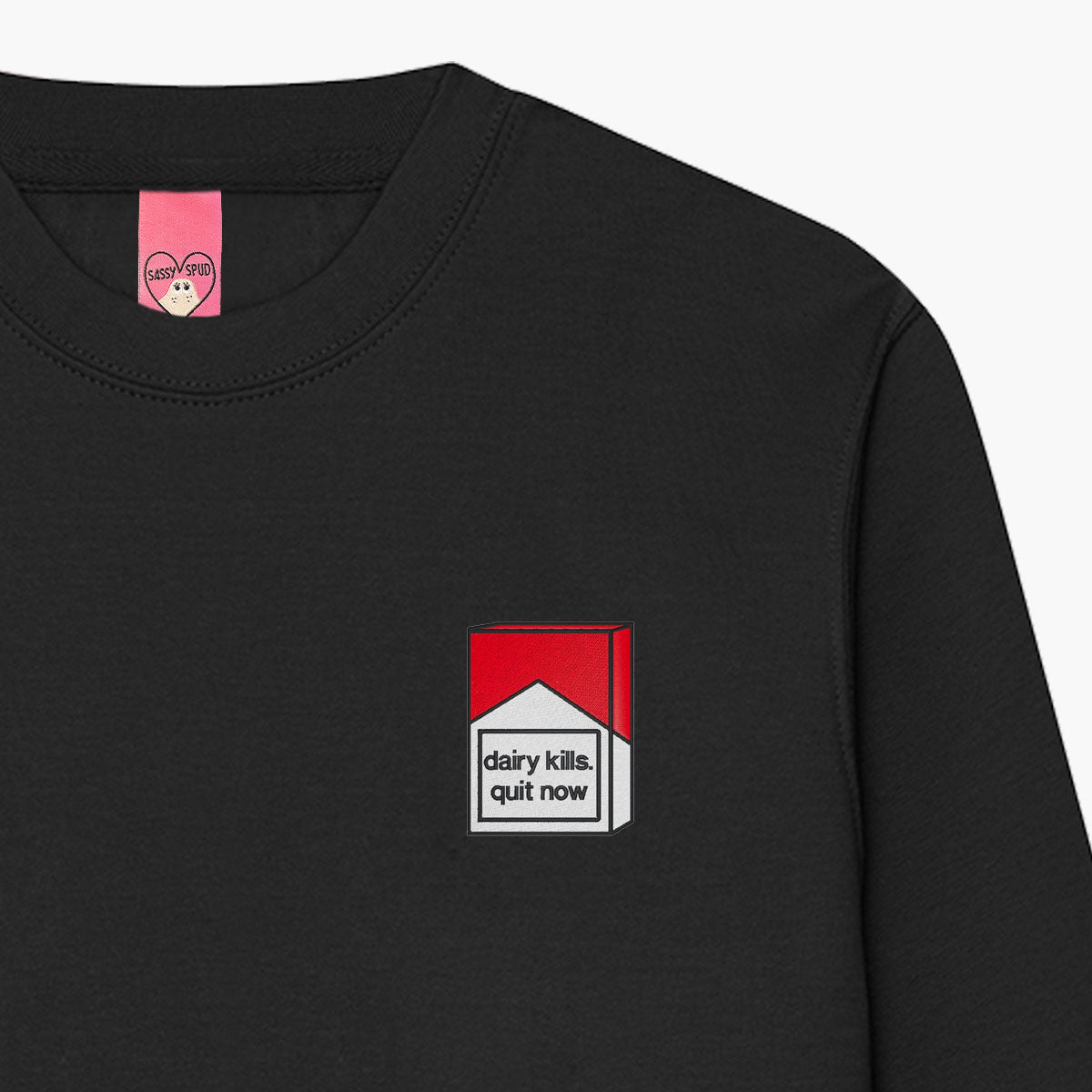 Dairy Kills Embroidered Sweatshirt (Unisex)