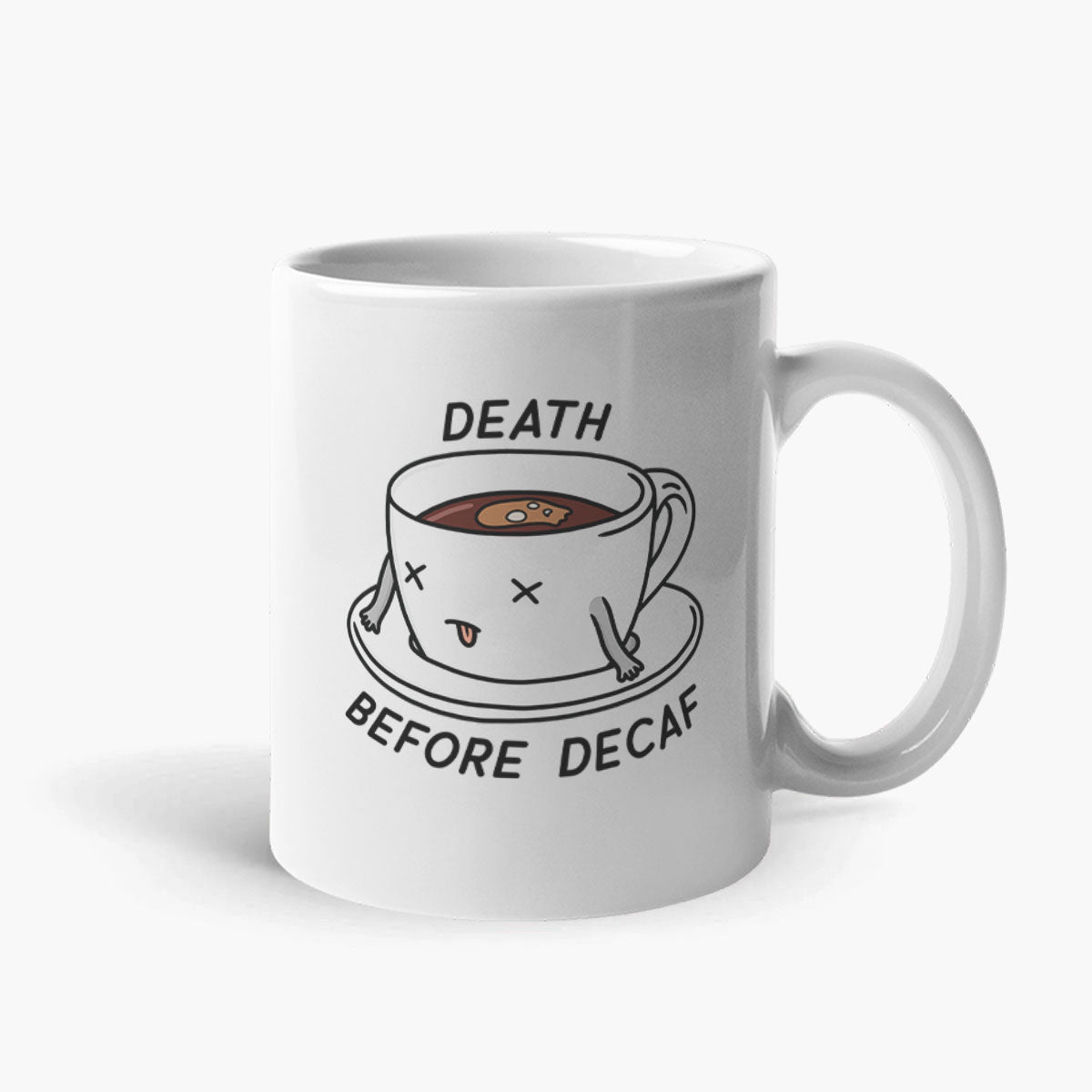 Death Before Decaf Coffee Mug