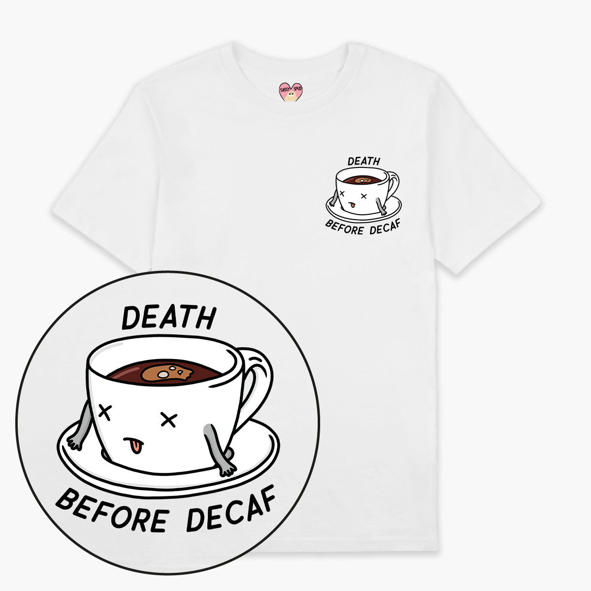 Death Before Decaf T-Shirt (Unisex)