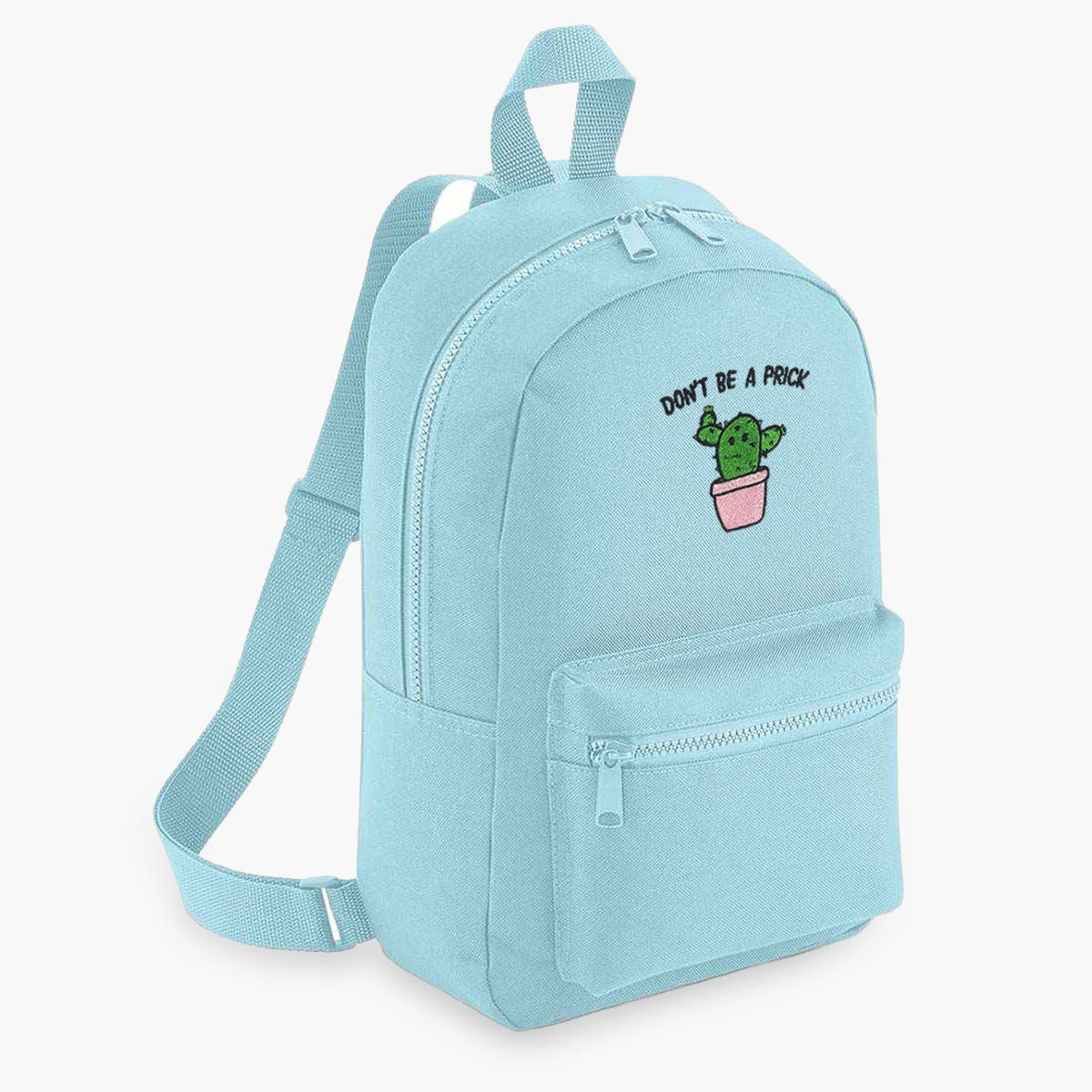 Don't Be A Prick Embroidered Mini Backpack