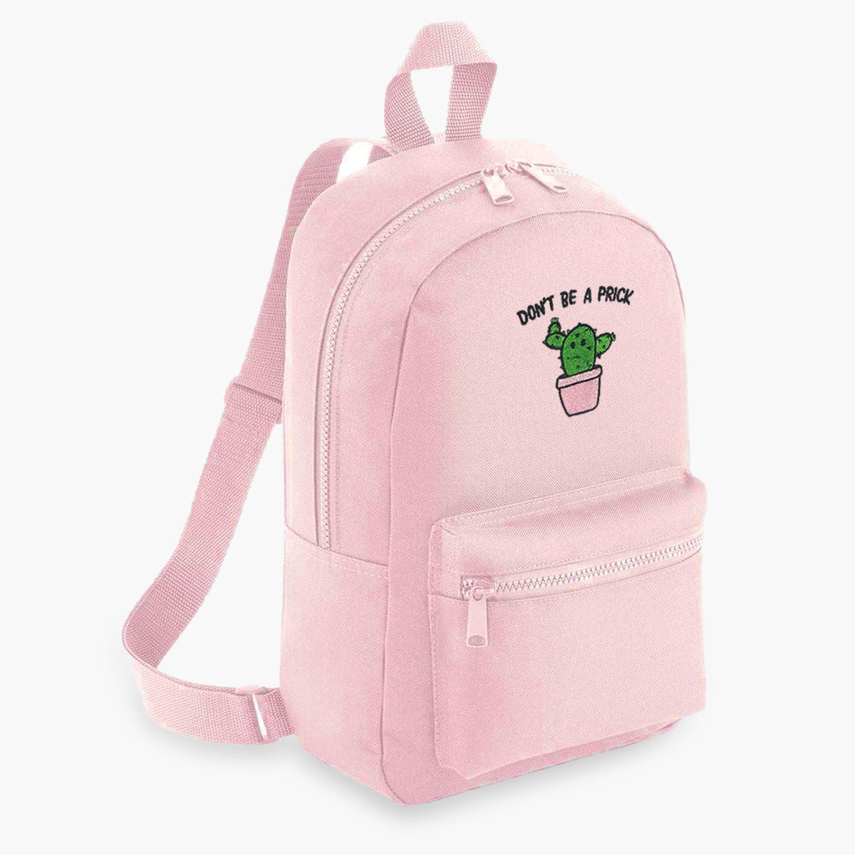 Don't Be A Prick Embroidered Mini Backpack