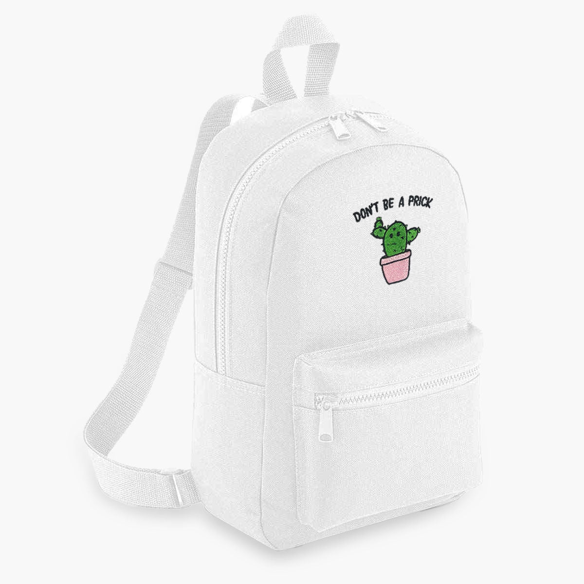 Don't Be A Prick Embroidered Mini Backpack