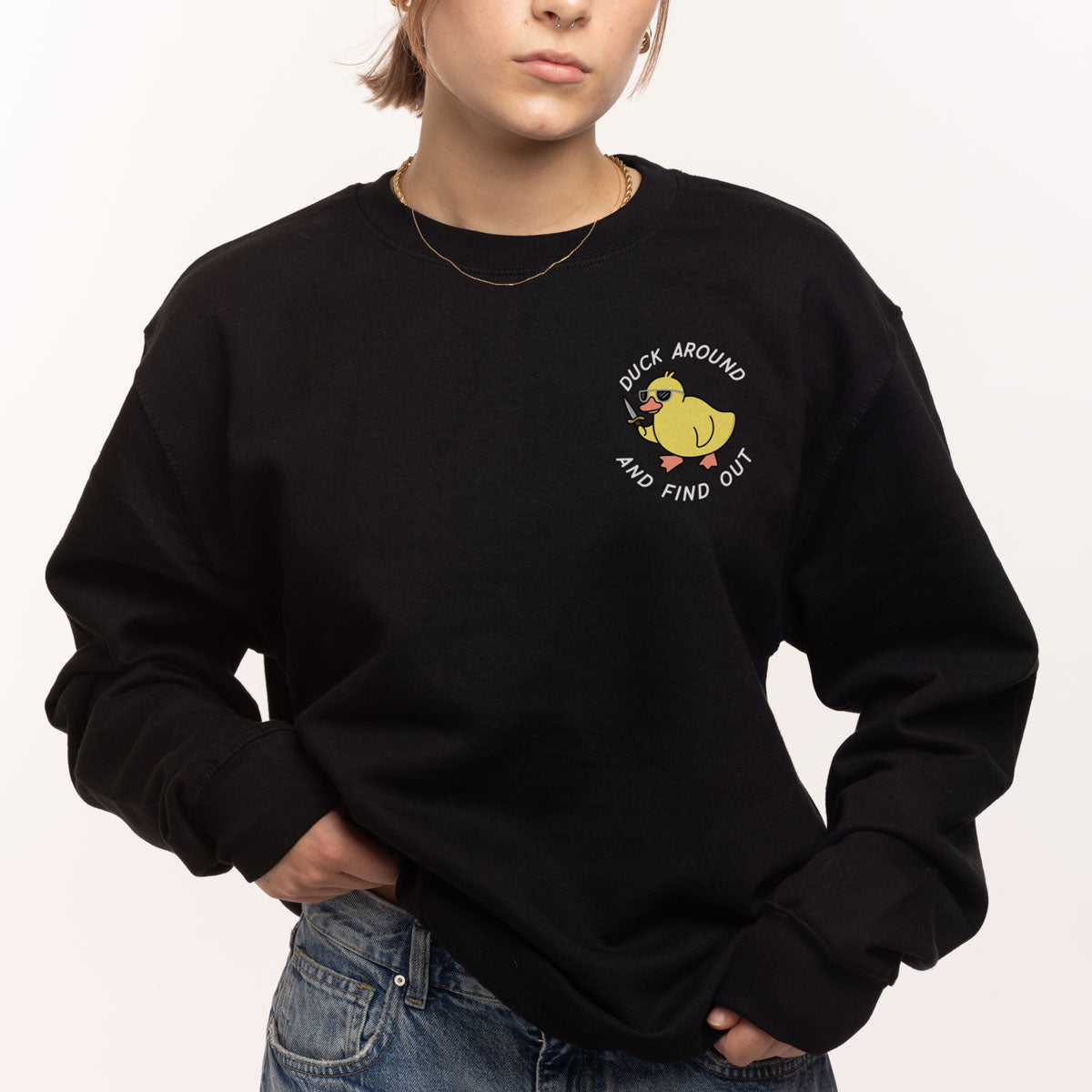 Duck Around Sweatshirt (Unisex)