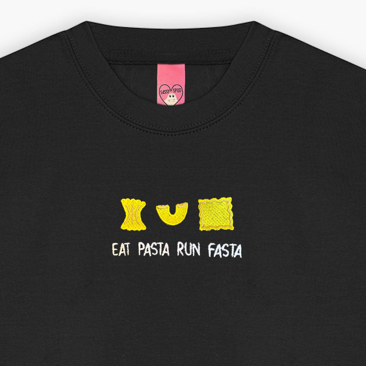 Eat Pasta Run Fasta Embroidered Sweatshirt (Unisex)