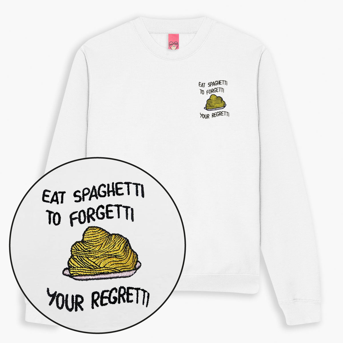 Eat Spaghetti Embroidered Sweatshirt (Unisex)