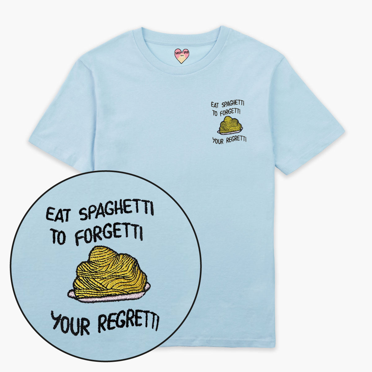 Eat Spaghetti Embroidered T-Shirt (Unisex)