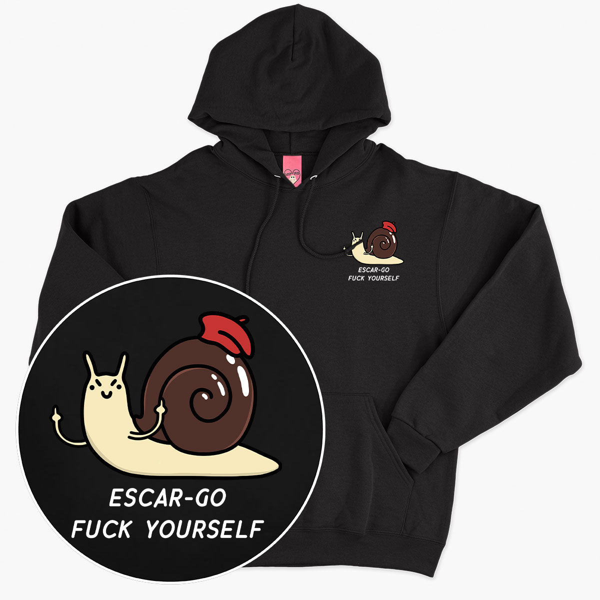 Escar-go F*ck Yourself Hoodie (Unisex)