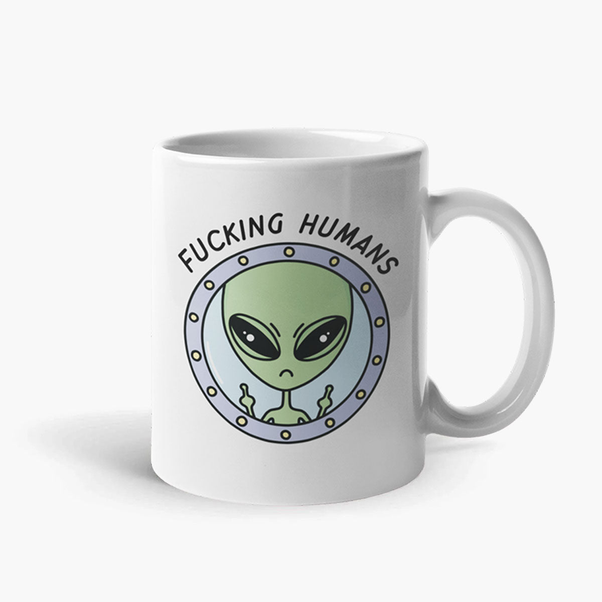 F*cking Humans Alien Coffee Mug