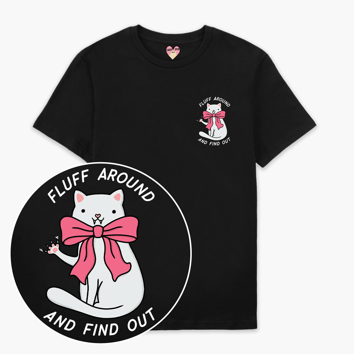 Fluff Around T-Shirt (Unisex)