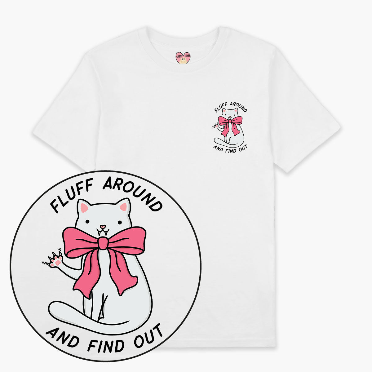 Fluff Around T-Shirt (Unisex)