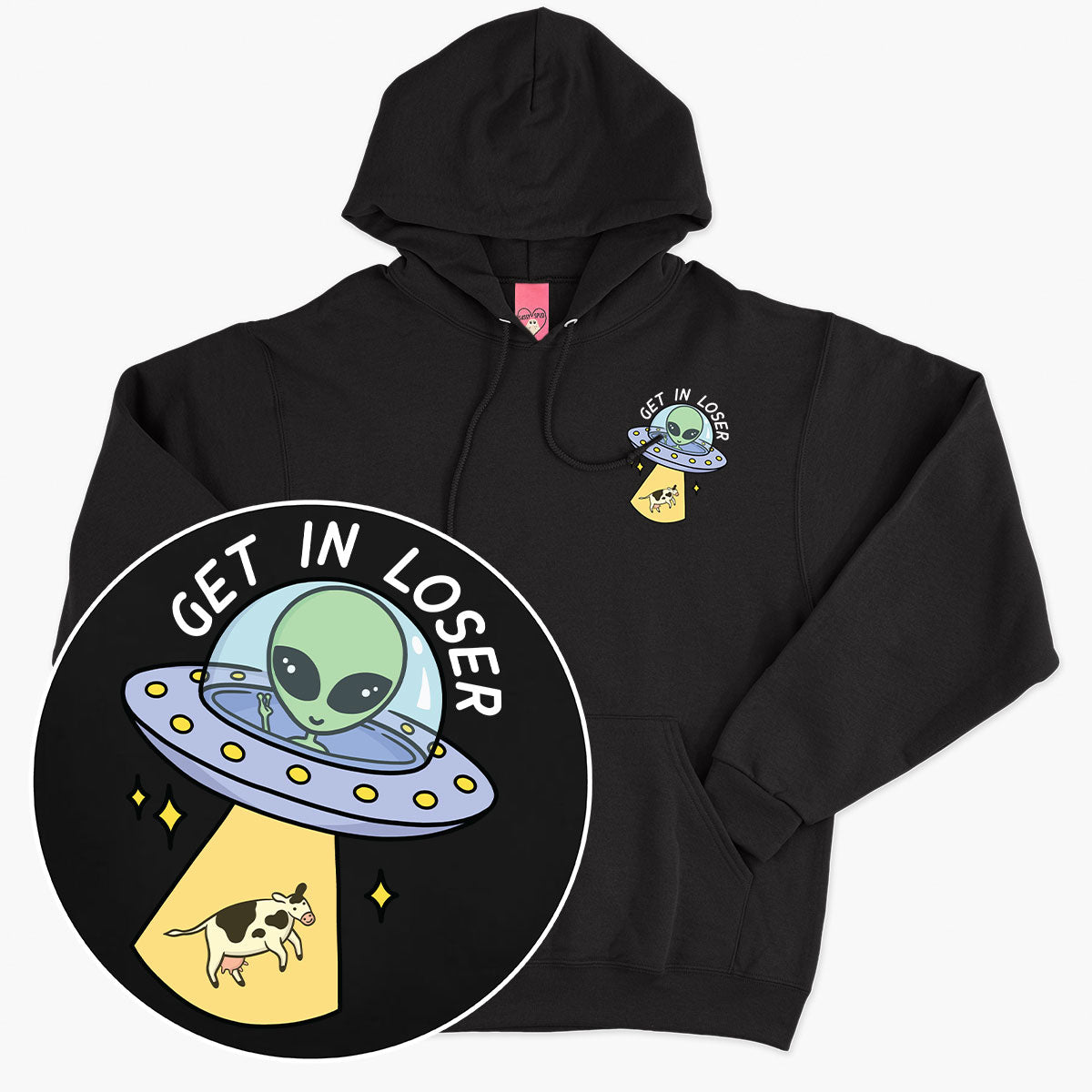 Get In Loser Hoodie (Unisex)