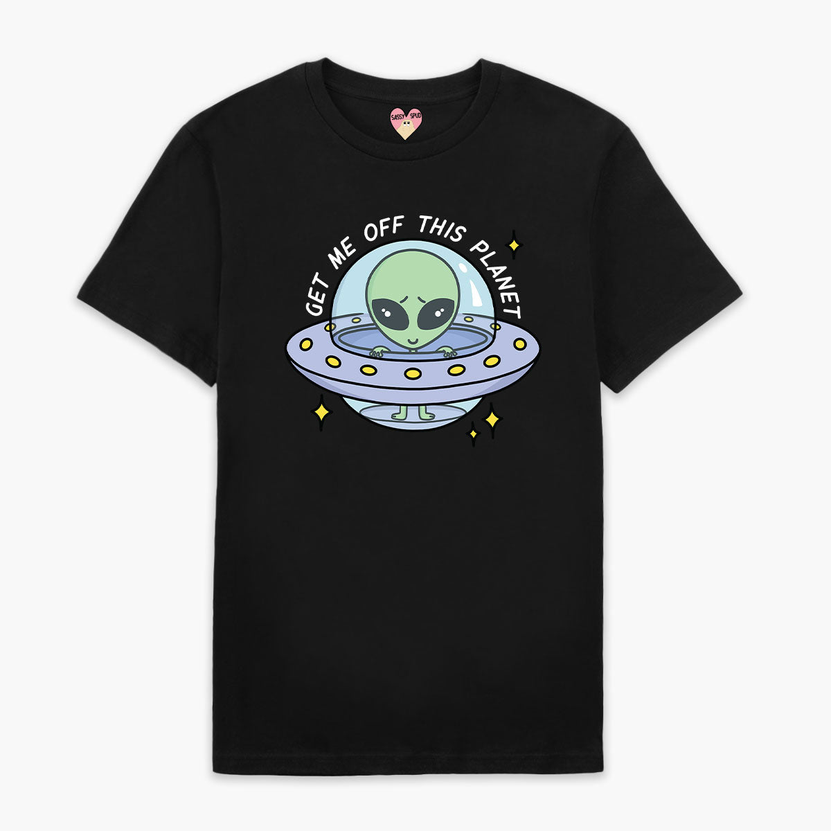 Get Me Off This Planet T-Shirt (Unisex)