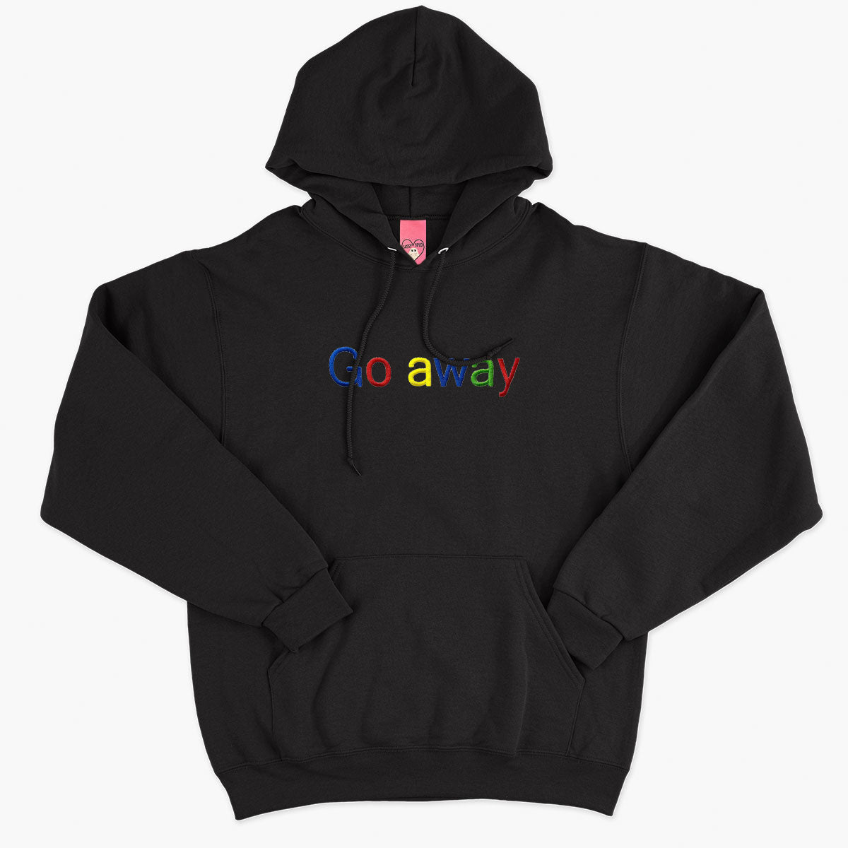 Go Away Embroidered Hoodie (Unisex)