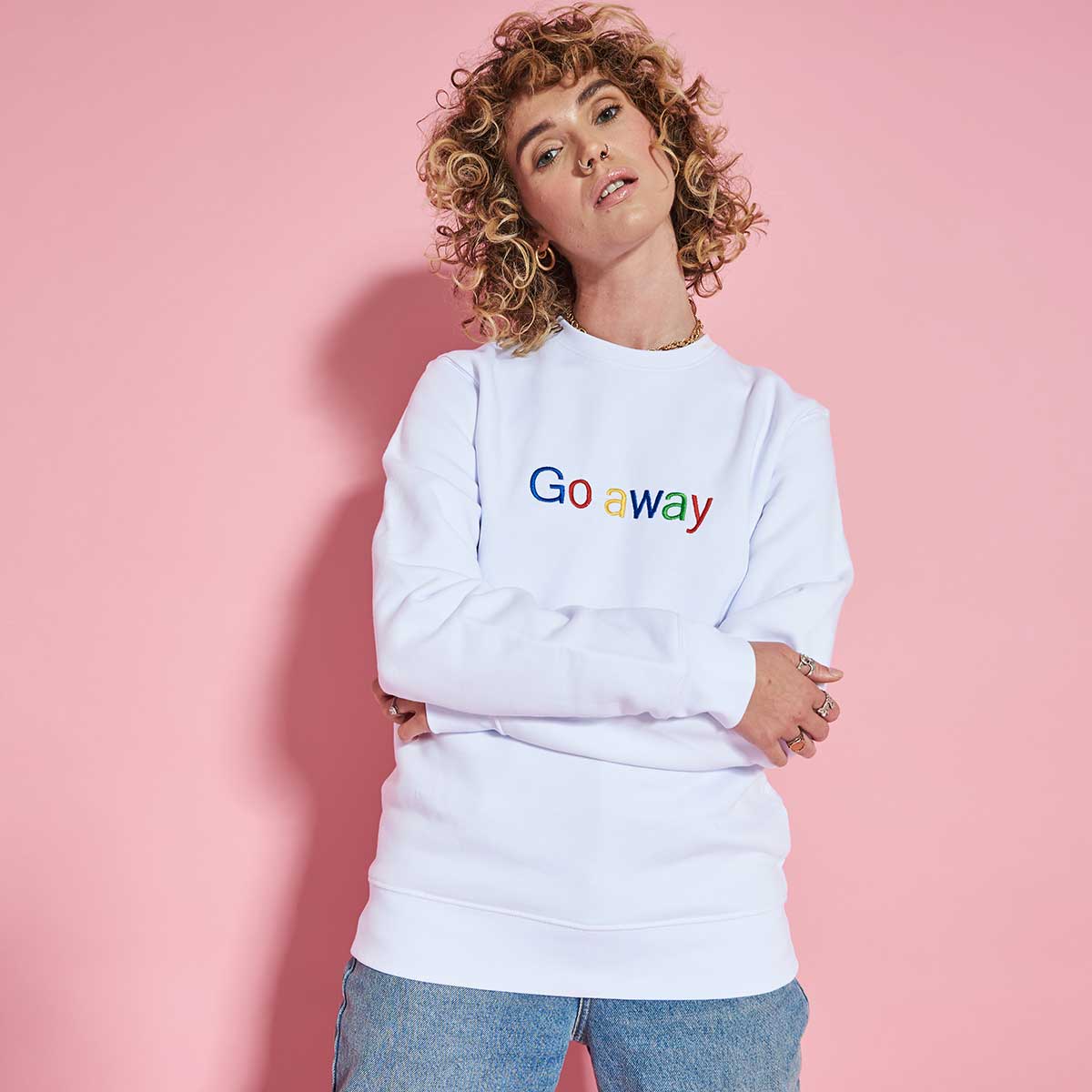 Go Away Embroidered Sweatshirt (Unisex)