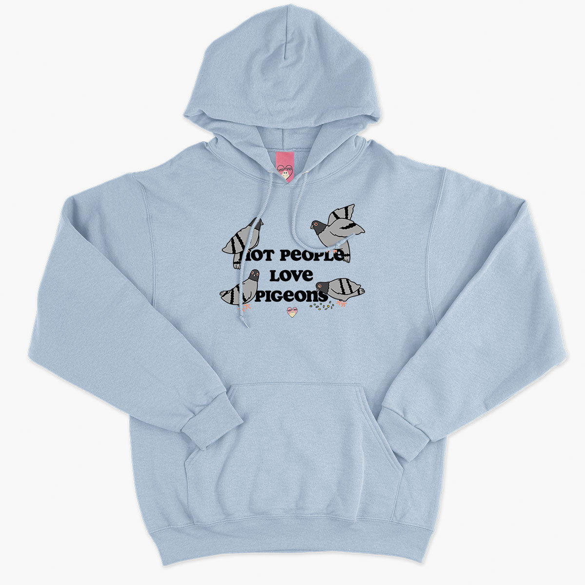 Hot People Love Pigeons Hoodie (Unisex)