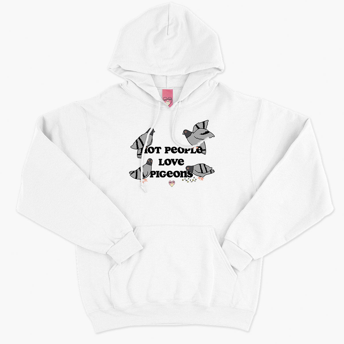 Hot People Love Pigeons Hoodie (Unisex)