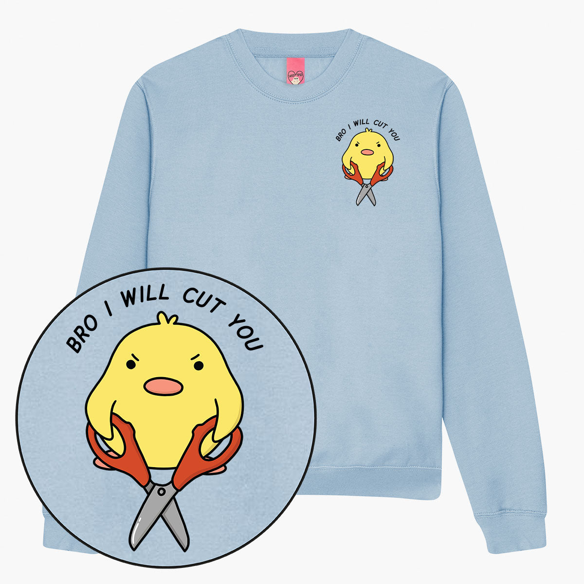 I Will Cut You Sweatshirt (Unisex)