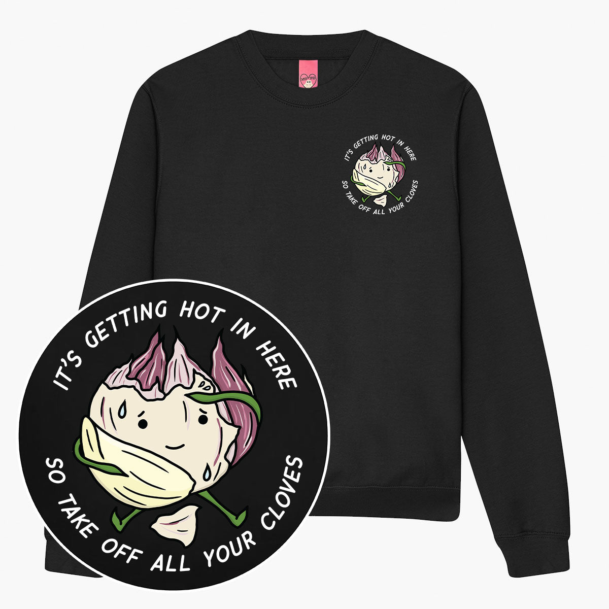 It's Getting Hot Sweatshirt (Unisex)