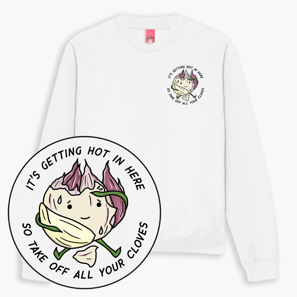 It's Getting Hot Sweatshirt (Unisex)