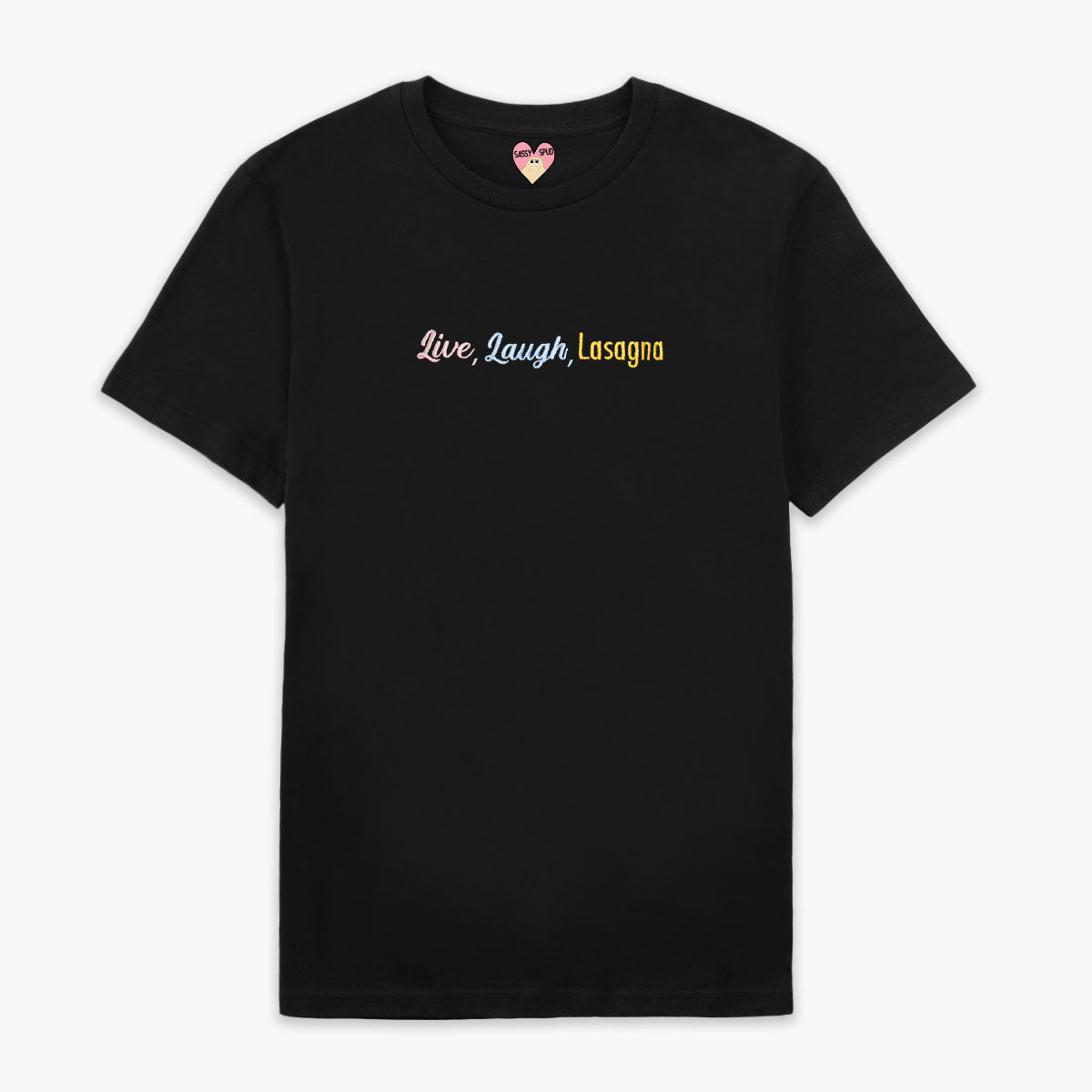 Live Laugh Lasagna Embroidered T-Shirt (Unisex)