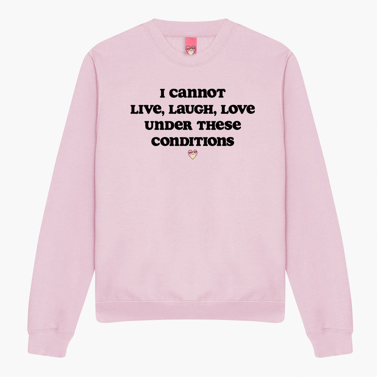 Live Laugh Love Sweatshirt (Unisex)