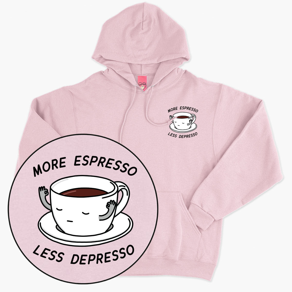 More Espresso Less Depresso Hoodie (Unisex)