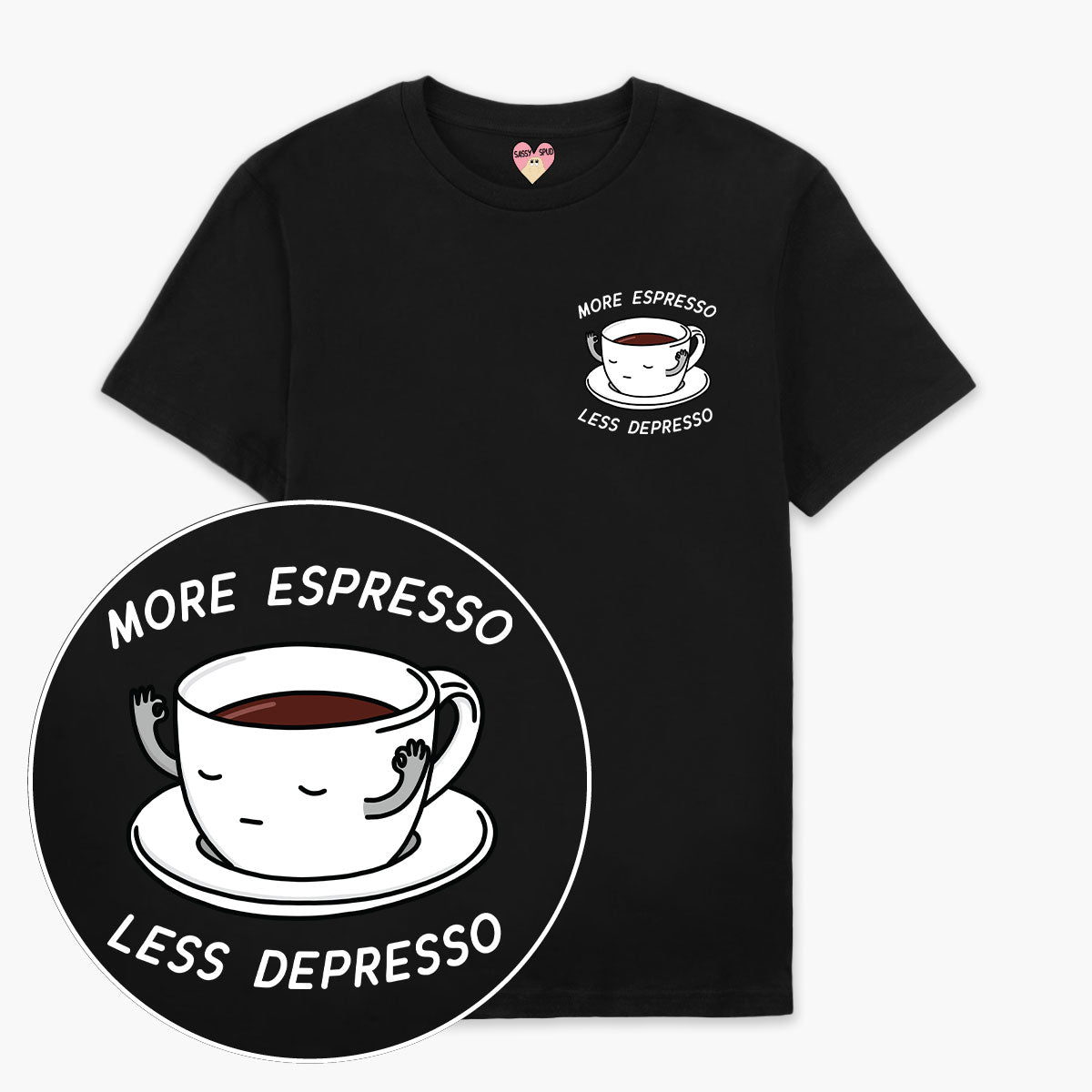 More Espresso Less Depresso T-Shirt (Unisex)