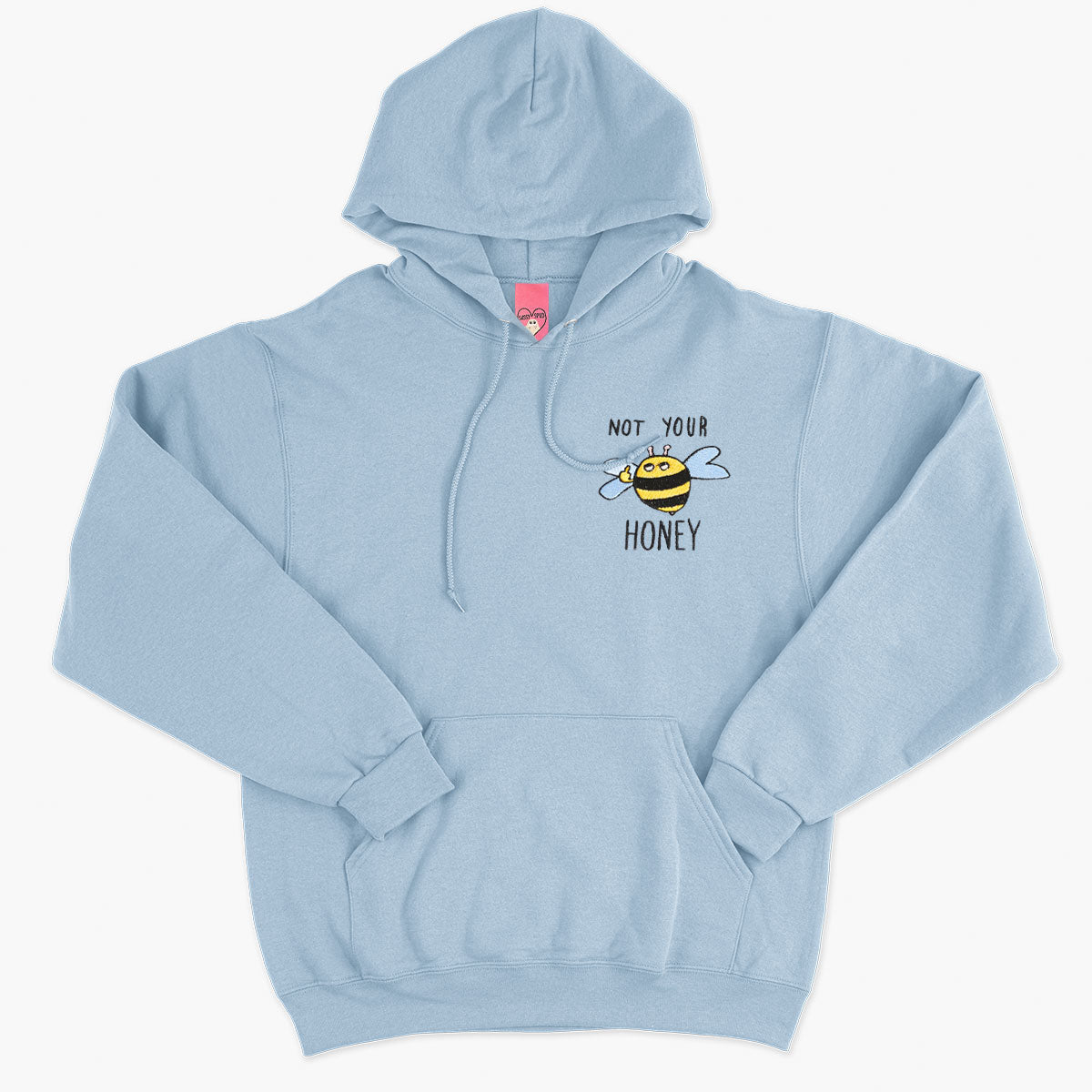 Not Your Honey Embroidered Hoodie (Unisex)