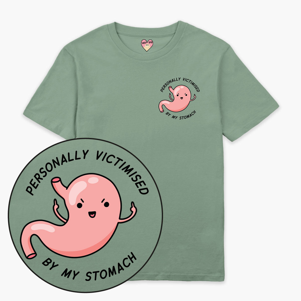 Personally Victimised By My Stomach T-Shirt (Unisex)