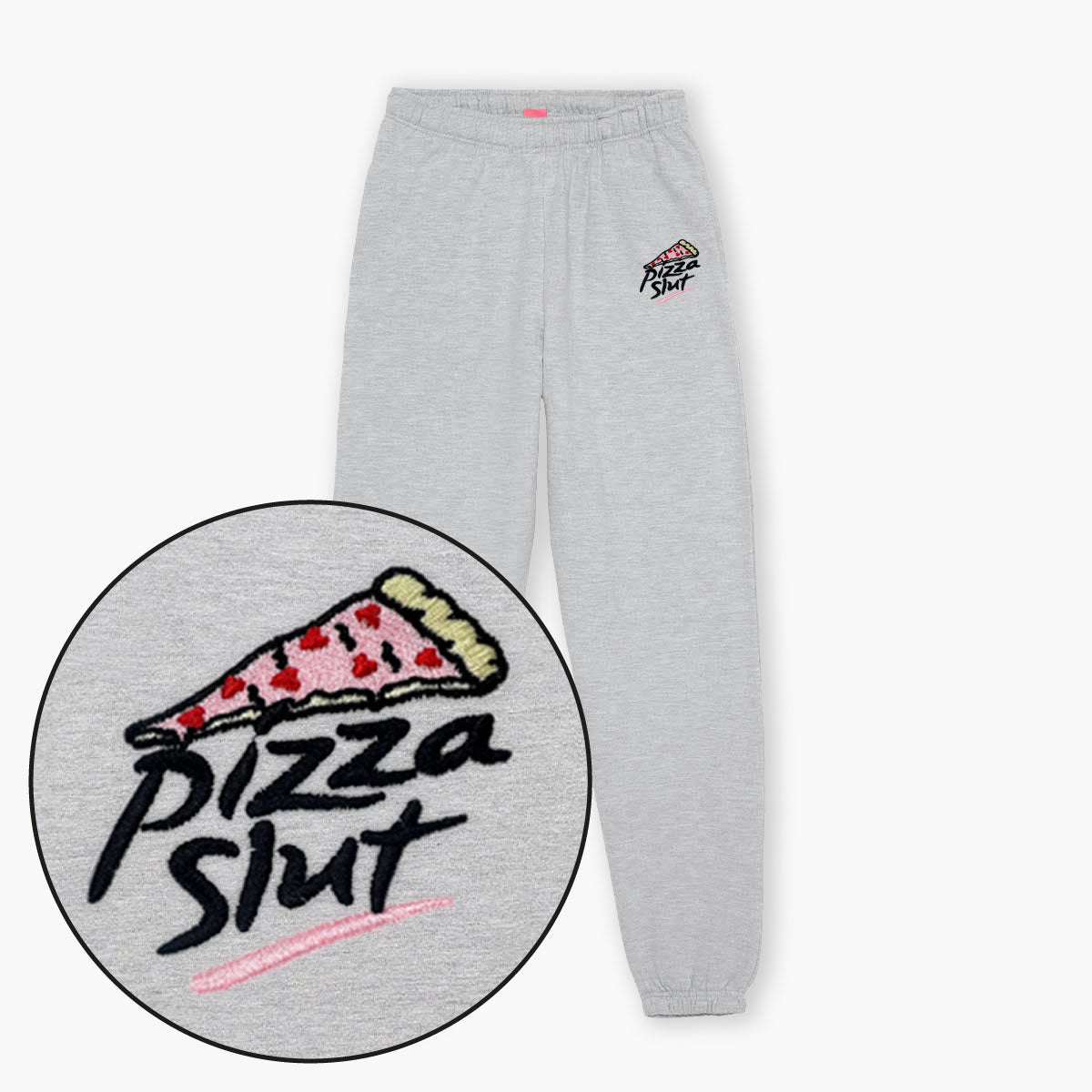 Pizza Slut Embroidered Joggers (Unisex)