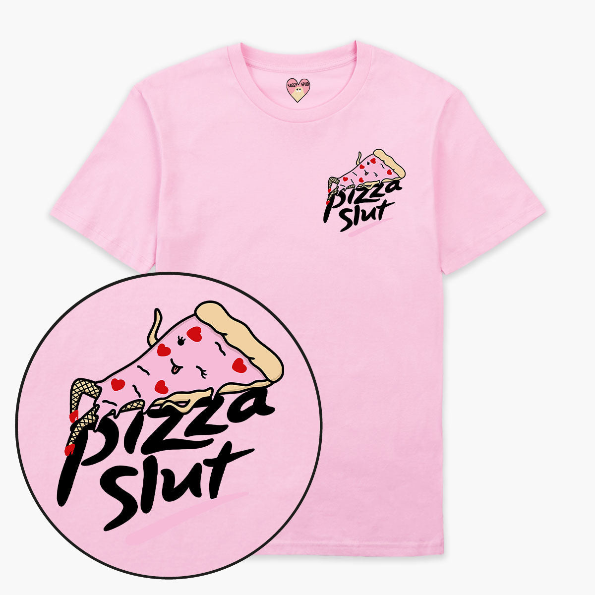 Pizza Slut T-Shirt (Unisex)