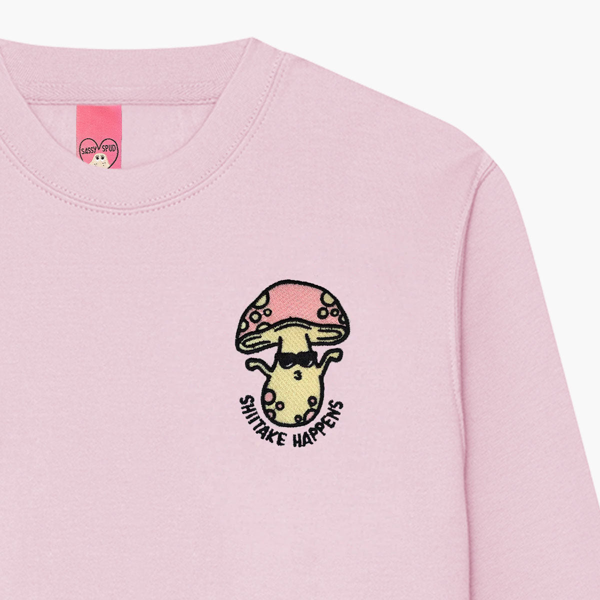 Shitake Happens Embroidered Sweatshirt (Unisex)