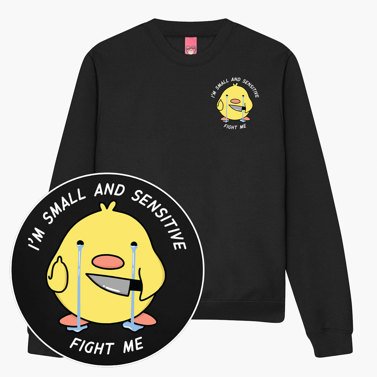 Small And Sensitive Sweatshirt (Unisex)