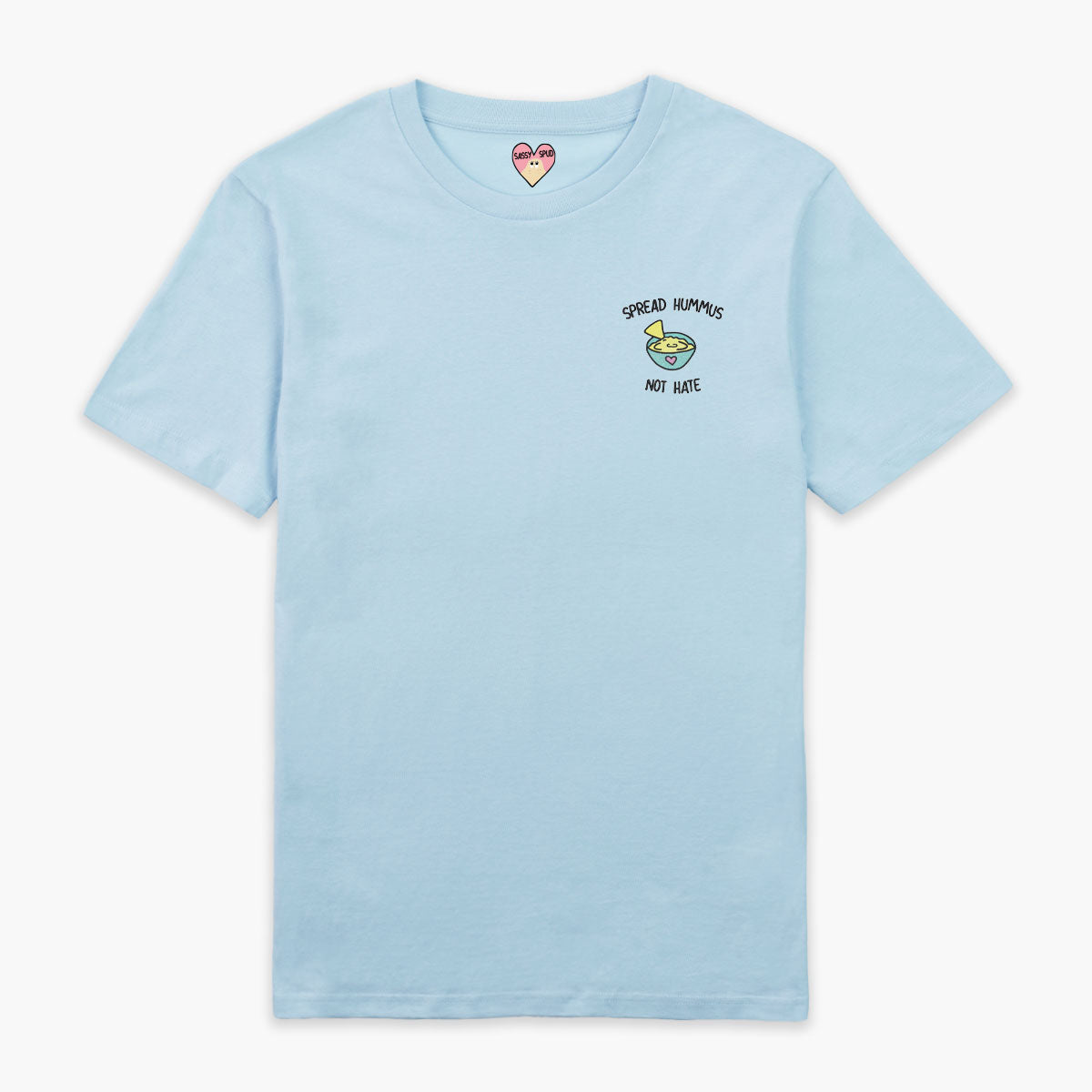 Spread Hummus Not Hate Embroidered T-Shirt (Unisex)