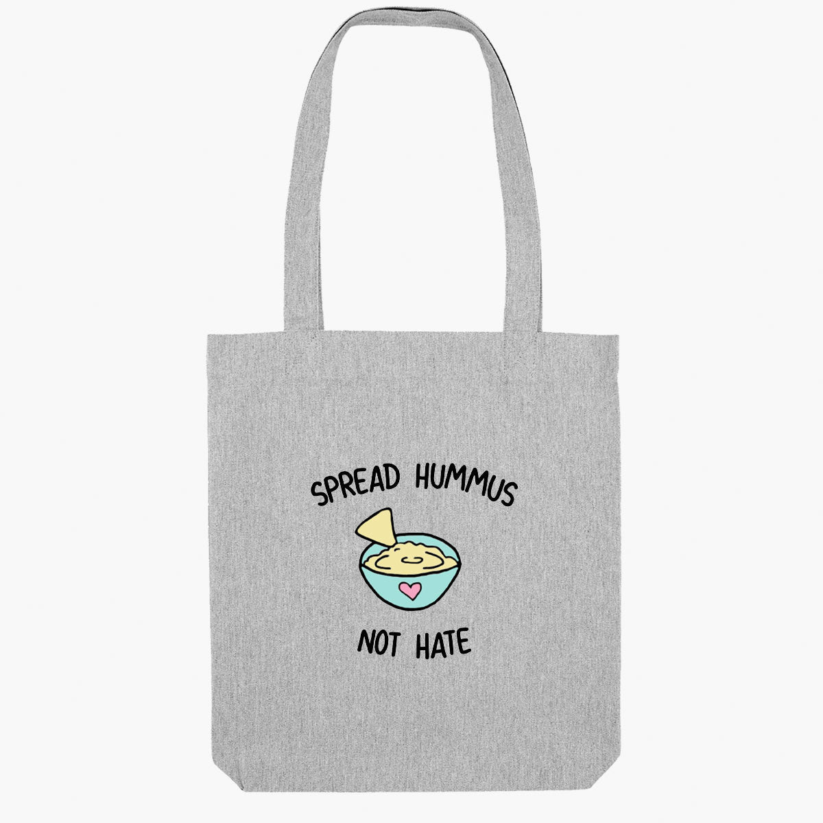 Spread Hummus Not Hate Tote Bag