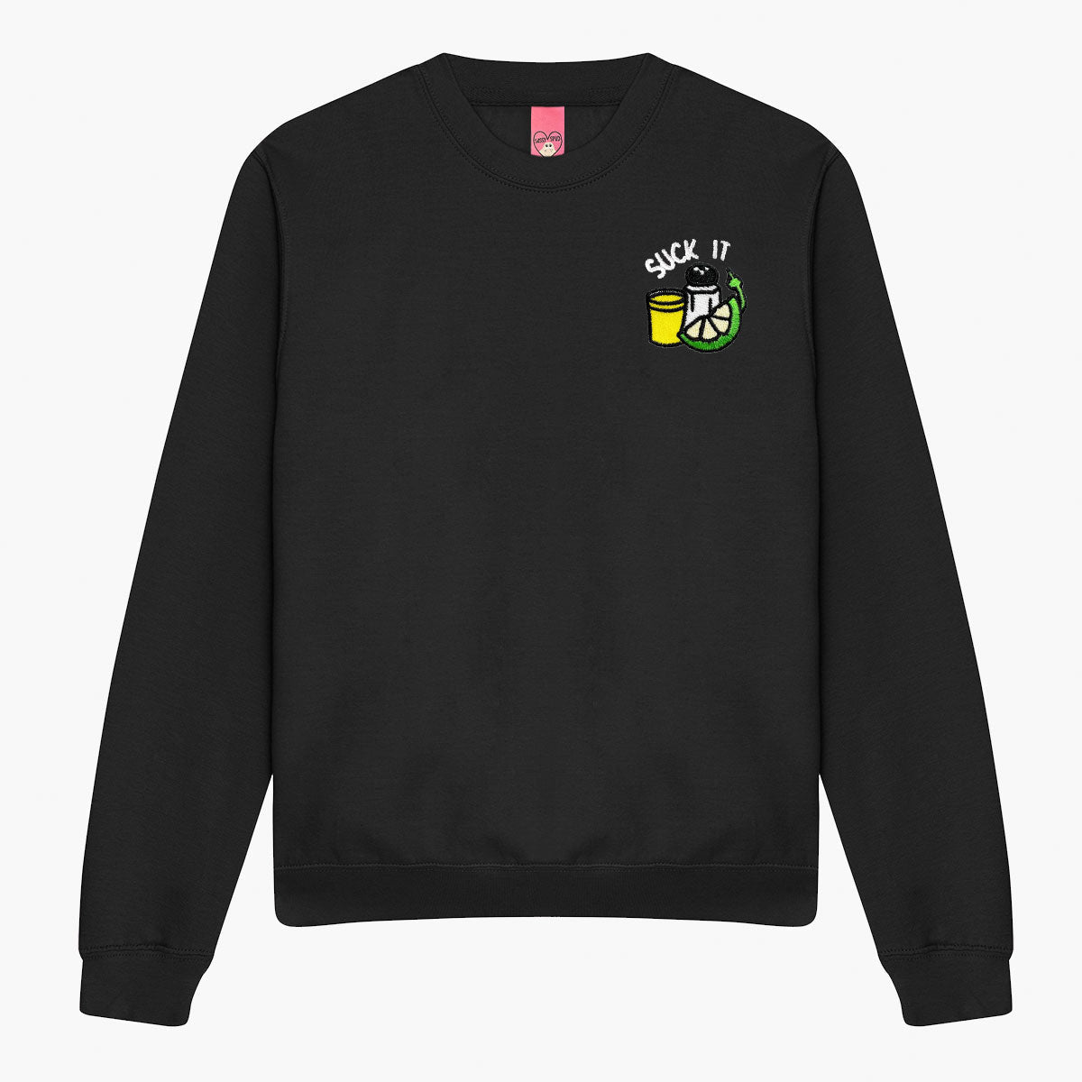 Suck It Tequila Embroidered Sweatshirt (Unisex)